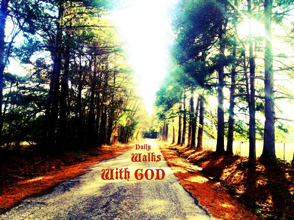 Daily Walks With God